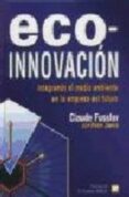 eco-innovacion: integrando el medio ambiente en la empresa del fu turo-9788471147905 eco-innovacion: integrando el medio ambiente en la empresa del fu turo-9788471147905