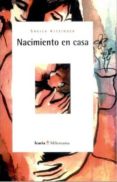 nacimiento en casa-sheila kitzinger-9788474262605 nacimiento en casa-sheila kitzinger-9788474262605