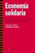 economia solidaria-caterine galaz-rodrigo prieto-9788474268805 economia solidaria-caterine galaz-rodrigo prieto-9788474268805