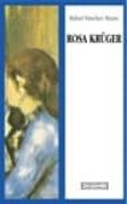 rosa krüger-rafael sanchez mazas-9788474907605 rosa krüger-rafael sanchez mazas-9788474907605