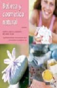 belleza y cosmetica natural-amelia ruiz-9788475563305 belleza y cosmetica natural-amelia ruiz-9788475563305