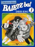 baietz ba 1. ikaslearen liburua-edurne etxebarria legina-eduardo iriondo gonzalez-9788475858005 baietz ba 1. ikaslearen liburua-edurne etxebarria legina-eduardo iriondo gonzalez-9788475858005