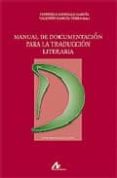 manual de documentacion para la traduccion literaria-9788476356005 manual de documentacion para la traduccion literaria-9788476356005
