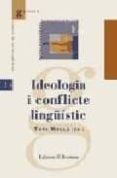 ideologia i conflicte lingüistic-toni molla-9788476605905 ideologia i conflicte lingüistic-toni molla-9788476605905