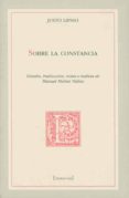 sobre la constancia-justo lipsio-9788477238805 sobre la constancia-justo lipsio-9788477238805