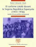 el carlisme catala durant la segona republica espanyola-robert vallverdu-9788478260805 el carlisme catala durant la segona republica espanyola-robert vallverdu-9788478260805