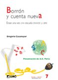borron y cuenta nueva: erase una vez una escuela grande y libre-gregorio casamayor-9788478273805 borron y cuenta nueva: erase una vez una escuela grande y libre-gregorio casamayor-9788478273805