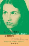 el hombre jazmin-unica zürn-9788478449705 el hombre jazmin-unica zürn-9788478449705