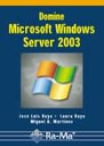 domine microsoft windows server 2003-jose luis raya-9788478977505 domine microsoft windows server 2003-jose luis raya-9788478977505