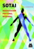 sotai: reeducacion postural integral-arturo valenzuela serrano-9788480198905 sotai: reeducacion postural integral-arturo valenzuela serrano-9788480198905