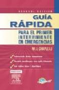 guia rapida para el primer interviniente en emergencias (2ª ed.)-w. chapleau-9788480866705 guia rapida para el primer interviniente en emergencias (2ª ed.)-w. chapleau-9788480866705