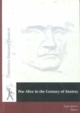 poe alive in the century of anxiety-luis juarez-9788481389005 poe alive in the century of anxiety-luis juarez-9788481389005