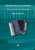 metodo facil de acordeon (ii)-jose luis lorenzo rodriguez-9788482894805 metodo facil de acordeon (ii)-jose luis lorenzo rodriguez-9788482894805