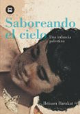 saboreando el cielo-ibtisam barakat-9788483430705 saboreando el cielo-ibtisam barakat-9788483430705