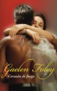 corazon de fuego-gaelen foley-9788483460405 corazon de fuego-gaelen foley-9788483460405