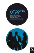 con copia oculta (ebook)-9788483565605 con copia oculta (ebook)-9788483565605