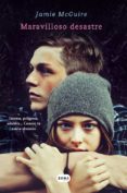 maravilloso desastre-jamie mcguire-9788483654705 maravilloso desastre-jamie mcguire-9788483654705