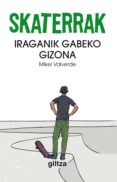 iraganik gabeko gizona-mikel valverde-9788483782705 iraganik gabeko gizona-mikel valverde-9788483782705