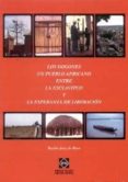 los dogones un pueblo africano entre la esclavitud y la esperanza de liberacion-basilio saez de haro-9788484255505 los dogones un pueblo africano entre la esclavitud y la esperanza de liberacion-basilio saez de haro-9788484255505