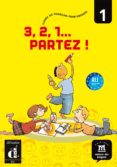 3,2,1...partez! 1 libro del alumno-9788484434405 3,2,1...partez! 1 libro del alumno-9788484434405