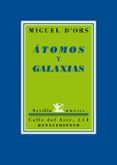 atomos y galaxias-miguel d ors-9788484727705 atomos y galaxias-miguel d ors-9788484727705