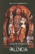 rutas del romanico en la provincia de palencia-julio cesar izquierdo pascua-9788486097905 rutas del romanico en la provincia de palencia-julio cesar izquierdo pascua-9788486097905