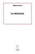 la mordaza-alfonso sastre-9788487524905 la mordaza-alfonso sastre-9788487524905