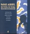 rafael alberti, un poeta en escena: estudios y cronologia teatral-eladio mateos miera-9788487583605 rafael alberti, un poeta en escena: estudios y cronologia teatral-eladio mateos miera-9788487583605