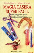 magia casera super facil-ramon plana lopez-miguel g. aracil-9788488885005 magia casera super facil-ramon plana lopez-miguel g. aracil-9788488885005
