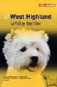 el west highland y white terrier-9788489840805 el west highland y white terrier-9788489840805