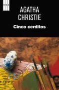 cinco cerditos-agatha christie-9788490063705 cinco cerditos-agatha christie-9788490063705