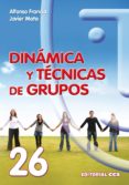 dinamica y tecnicas de grupos (ebook)-9788490235805 dinamica y tecnicas de grupos (ebook)-9788490235805