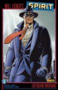 spirit: las nuevas aventuras 1-alan moore-9788490243305 spirit: las nuevas aventuras 1-alan moore-9788490243305