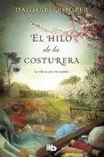 el hilo de la costurera-dagmar trodler-9788490702505 el hilo de la costurera-dagmar trodler-9788490702505