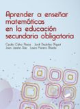 aprender a enseñar matematicas en la eso-maria cecilia calvo pesce-9788490774205 aprender a enseñar matematicas en la eso-maria cecilia calvo pesce-9788490774205