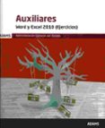 auxiliares. word y excel 2010 (ejercicios). admnistracion general del estado-9788490849705 auxiliares. word y excel 2010 (ejercicios). admnistracion general del estado-9788490849705