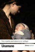 tres novelas ejemplares y un prologo-miguel de unamuno-9788491040705 tres novelas ejemplares y un prologo-miguel de unamuno-9788491040705