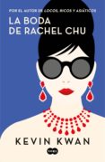 la boda de rachel chu (ebook)-9788491293705 la boda de rachel chu (ebook)-9788491293705