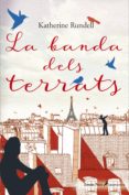 la banda dels terrats (ebook)-katherine rundell-9788491372905 la banda dels terrats (ebook)-katherine rundell-9788491372905
