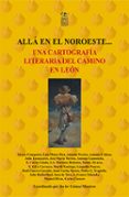 alla en el noroeste una cartografia literaria del camino en leo n-alvaro cunqueiro-9788492438105 alla en el noroeste una cartografia literaria del camino en leo n-alvaro cunqueiro-9788492438105