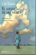 el juego de las nubes-johann wolfgang von goethe-9788492683505 el juego de las nubes-johann wolfgang von goethe-9788492683505