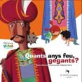 quants anys feu, gegants?-sebastia serra-9788492745005 quants anys feu, gegants?-sebastia serra-9788492745005