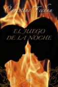el juego de la noche-christine feehan-9788492916405 el juego de la noche-christine feehan-9788492916405