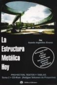 la estructura metalica hoy: teoria y practica (t.i, vol. 1) (2ª ed.)-ramon arguelles alvarez-9788492970605 la estructura metalica hoy: teoria y practica (t.i, vol. 1) (2ª ed.)-ramon arguelles alvarez-9788492970605