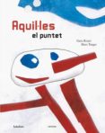 aquil.les el puntet (llibres per somiar)-guia risari-9788493438005 aquil.les el puntet (llibres per somiar)-guia risari-9788493438005