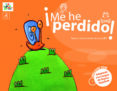 ¡me he perdido!-juan ortega bolivar-9788493779405 ¡me he perdido!-juan ortega bolivar-9788493779405