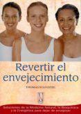 revertir el envejecimiento-thomas standfiel-9788493913205 revertir el envejecimiento-thomas standfiel-9788493913205