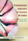 tratamientos naturales al alcance de todos-olga cuevas fernandez-9788493932305 tratamientos naturales al alcance de todos-olga cuevas fernandez-9788493932305