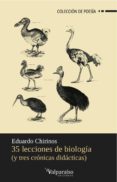 35 lecciones de biologia y tres cronicas didacticas-eduardo chirinos-9788494103605 35 lecciones de biologia y tres cronicas didacticas-eduardo chirinos-9788494103605
