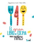 el gran libro de cocina para niños-seymourina cruse-9788494328305 el gran libro de cocina para niños-seymourina cruse-9788494328305